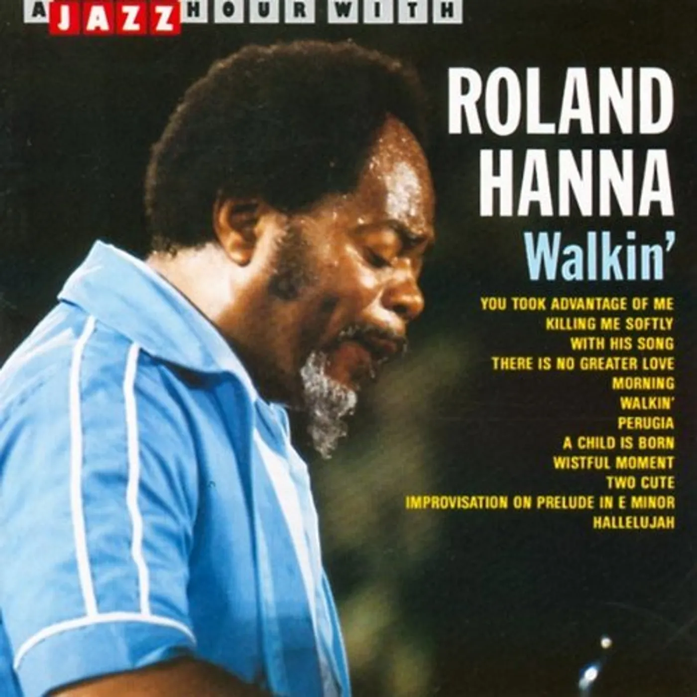 Roland Hanna WALKIN CD