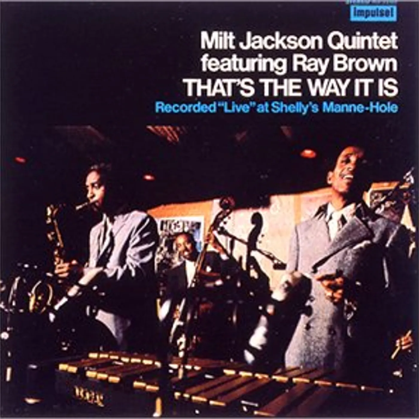 Milt Jackson THAT'S WAY IT IS CD