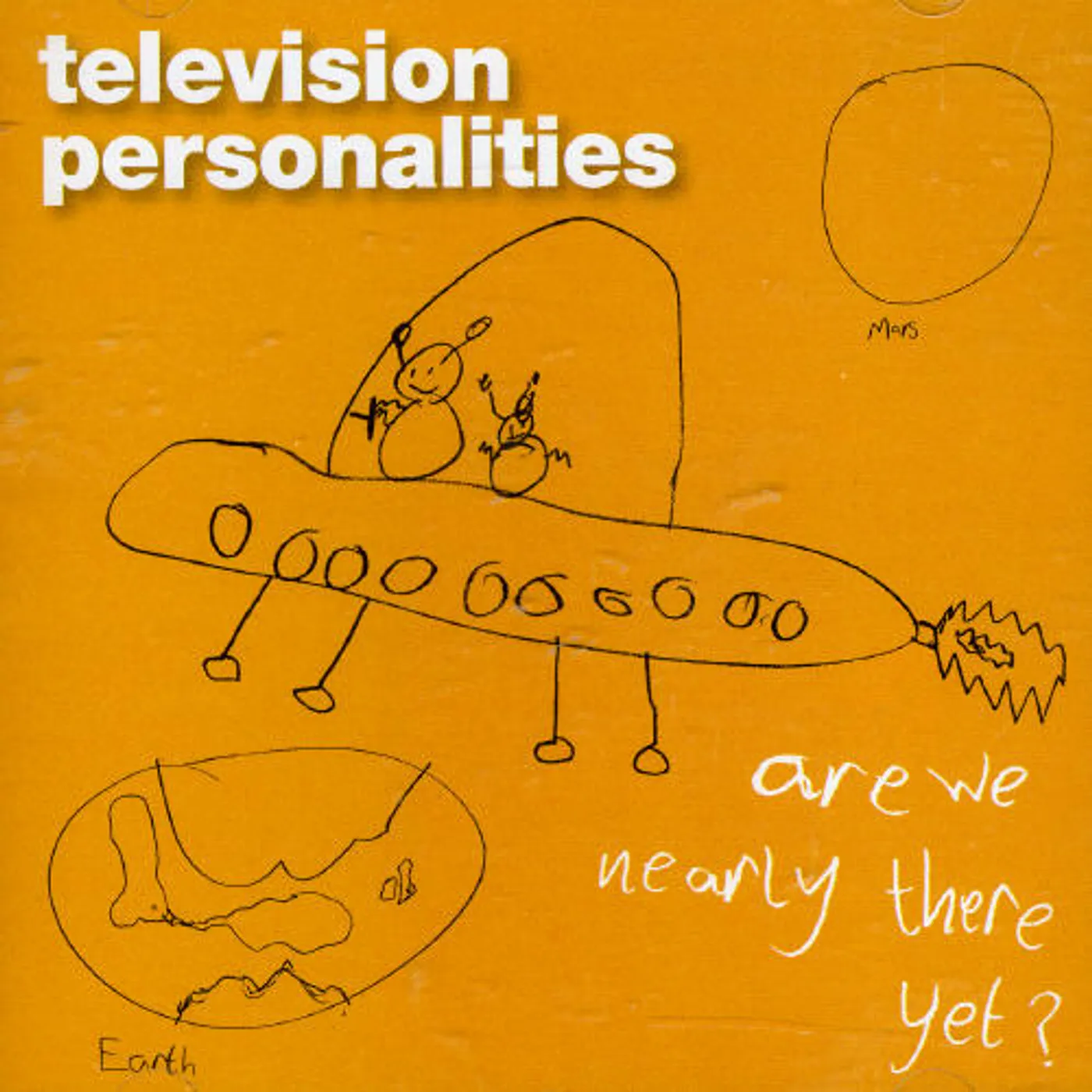 Television Personalities ARE WE NEARLY THERE YET? CD