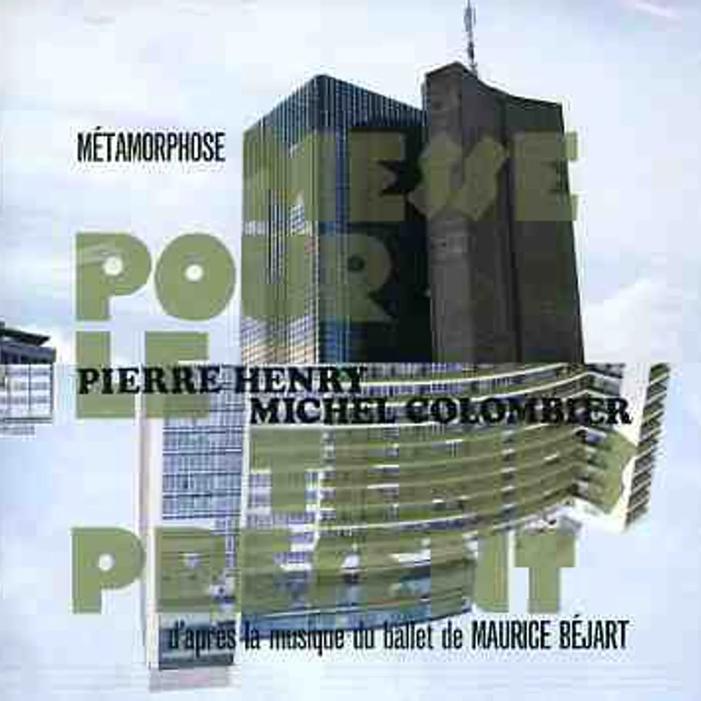 Pierre Henry / Michel Colombier METAMORPHOSE: MESSE POUR LE TEMPS PRESENT CD
