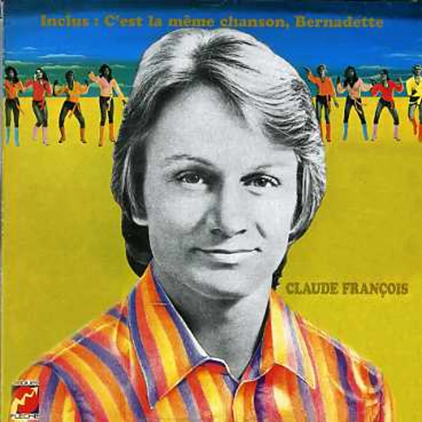 Claude François C'EST LA MEME CHANSON CD