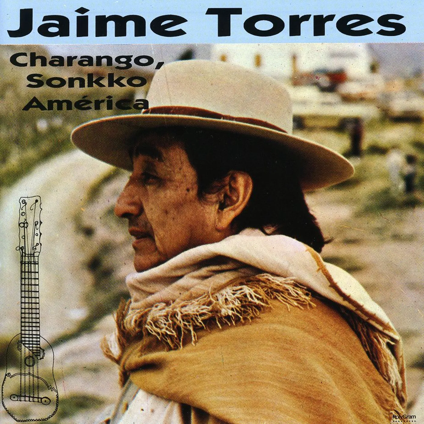 Jaime Torres CHARANGO, SONKKO, AMERICA CD