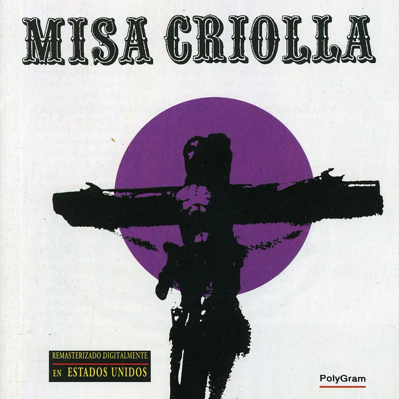 Ariel Ramirez MISA CRIOLLA (REMASTERIZADO) CD