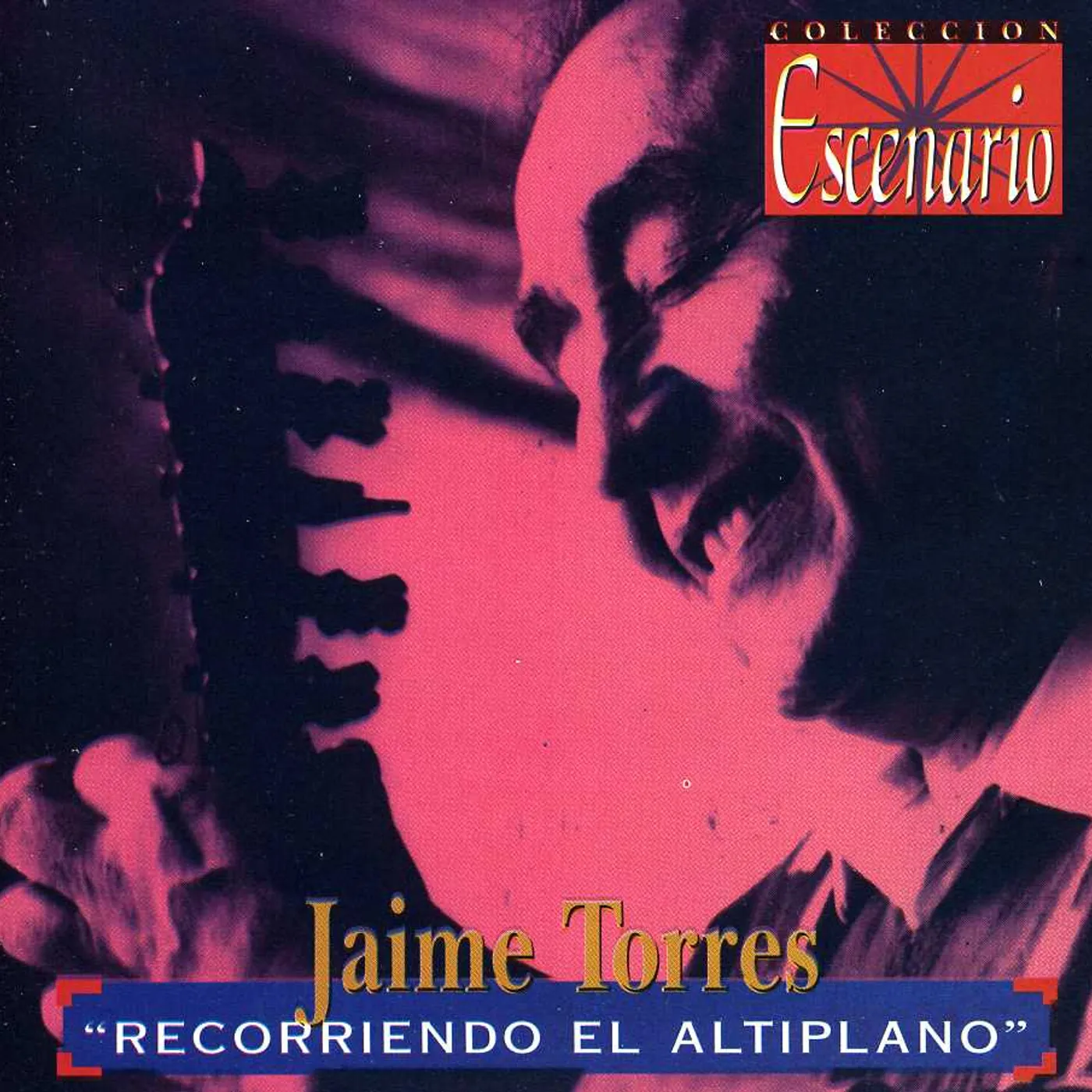 Jaime Torres RECORRIENDO EL ALTIPLANO CD