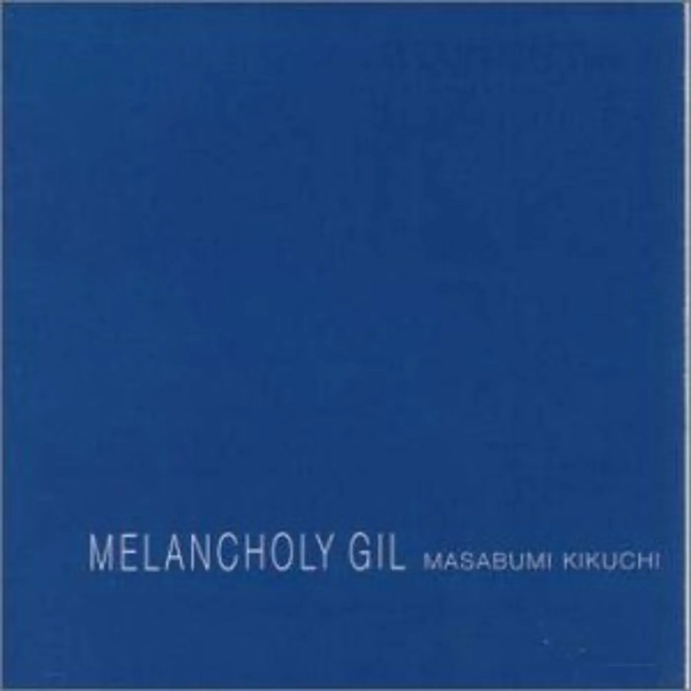 Masabumi Kikuchi MELANCHOLY GIL CD