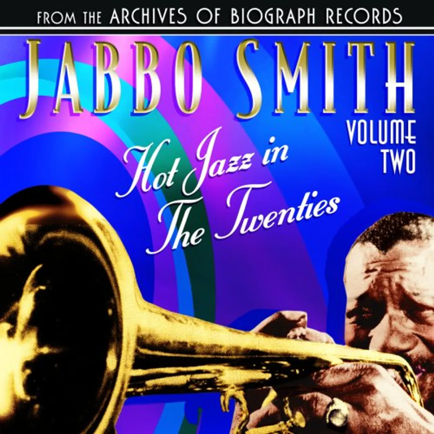 Jabbo Smith HOT JAZZ IN THE TWENTIES 2 CD