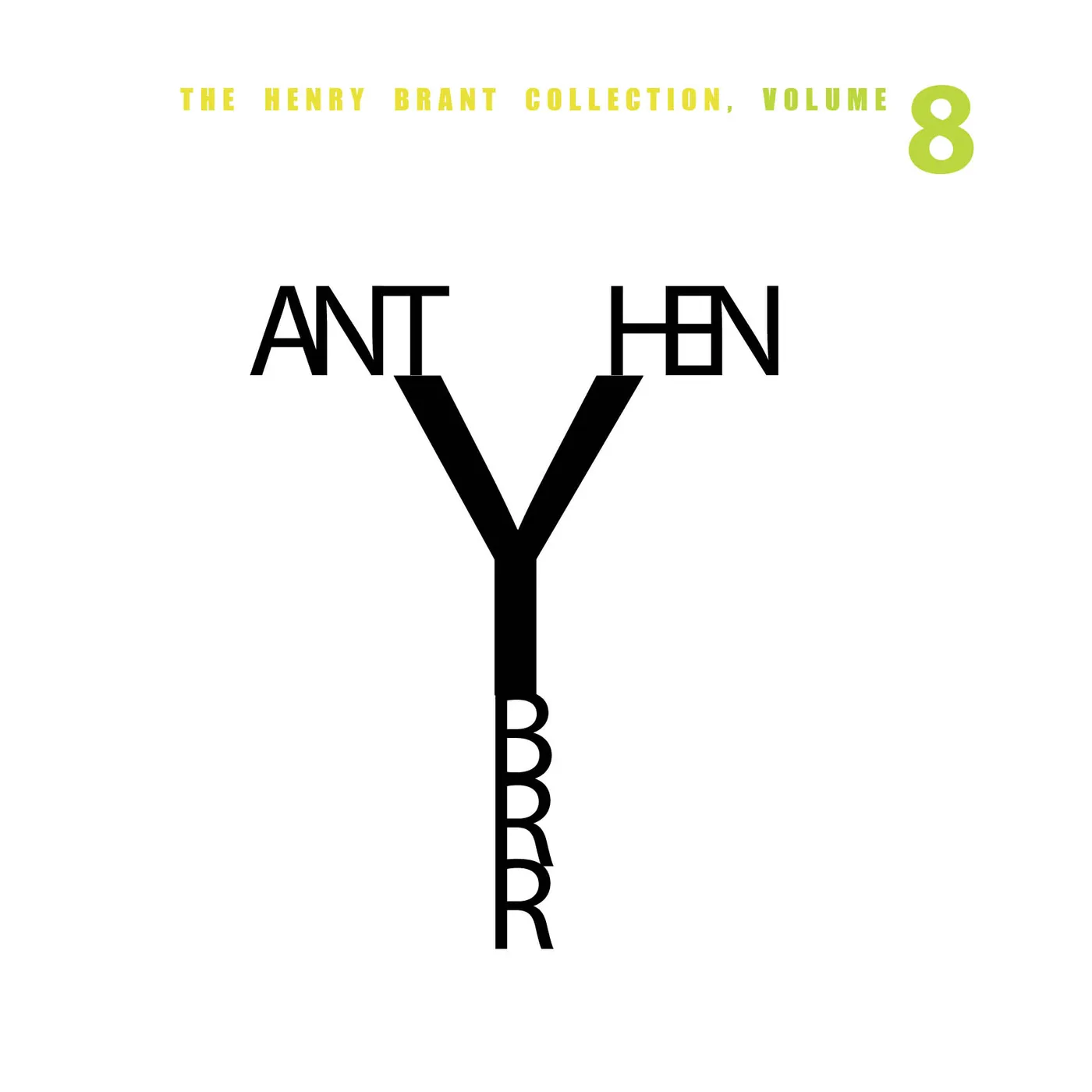 HENRY BRANT COLLECTION 8 CD