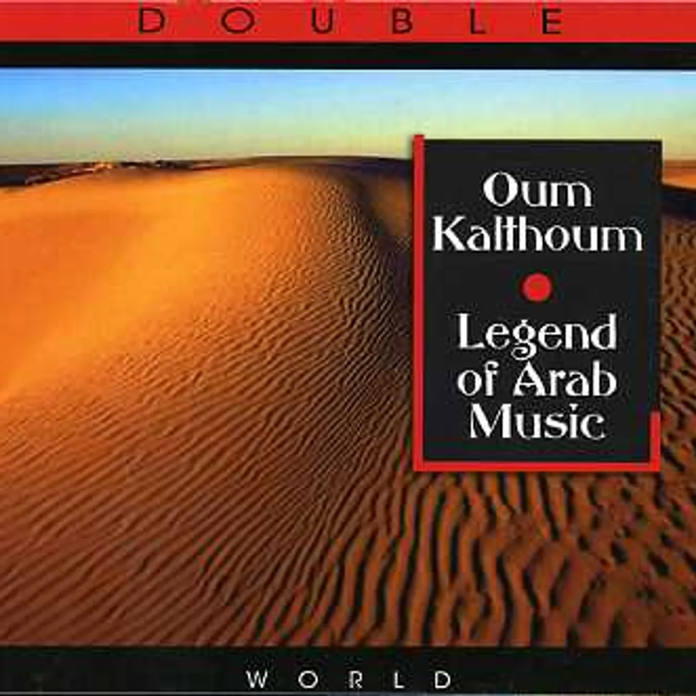 Oum Kalthoum LEGEND OF ARAB MUSIC CD