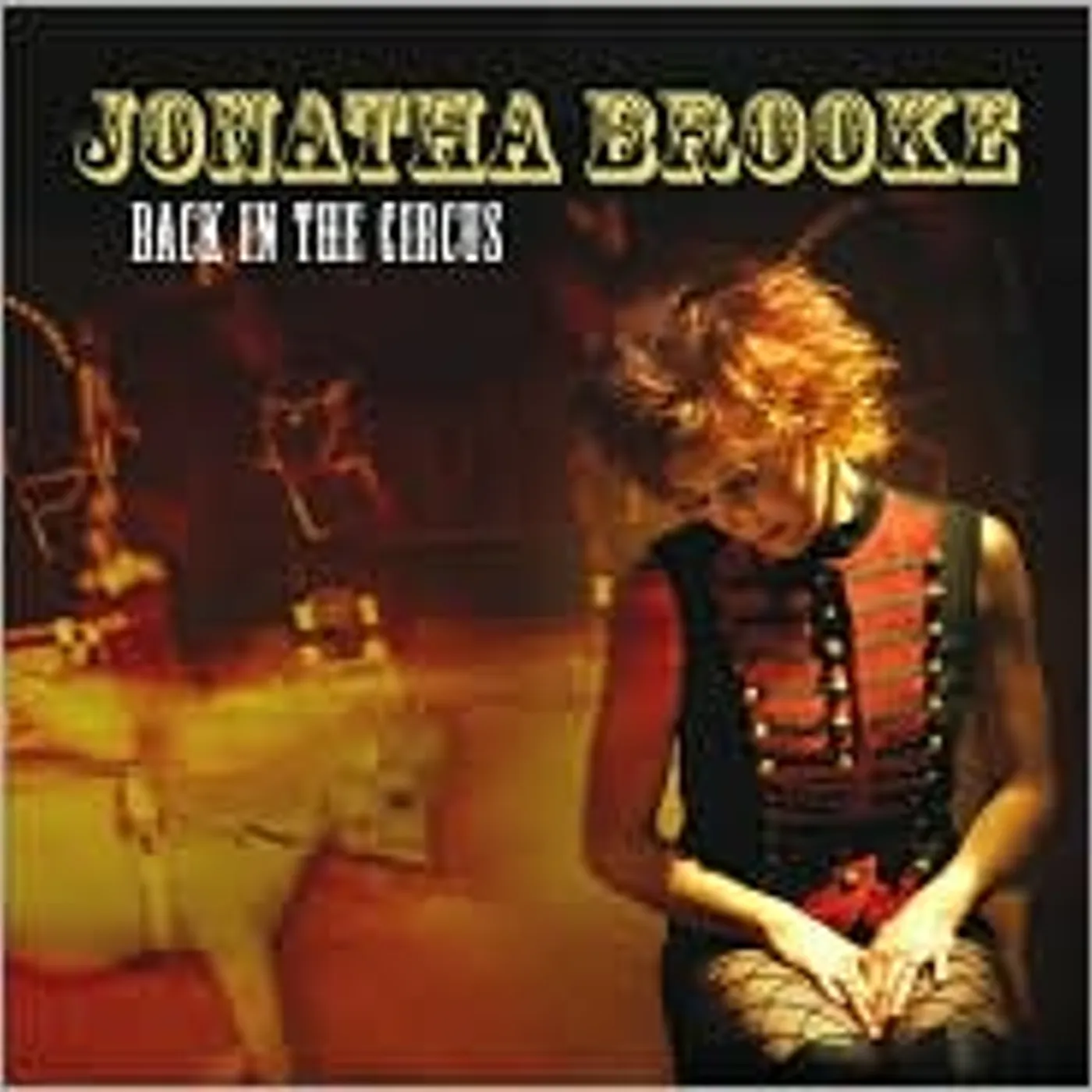 Jonatha Brooke BACK IN THE CIRCUS CD