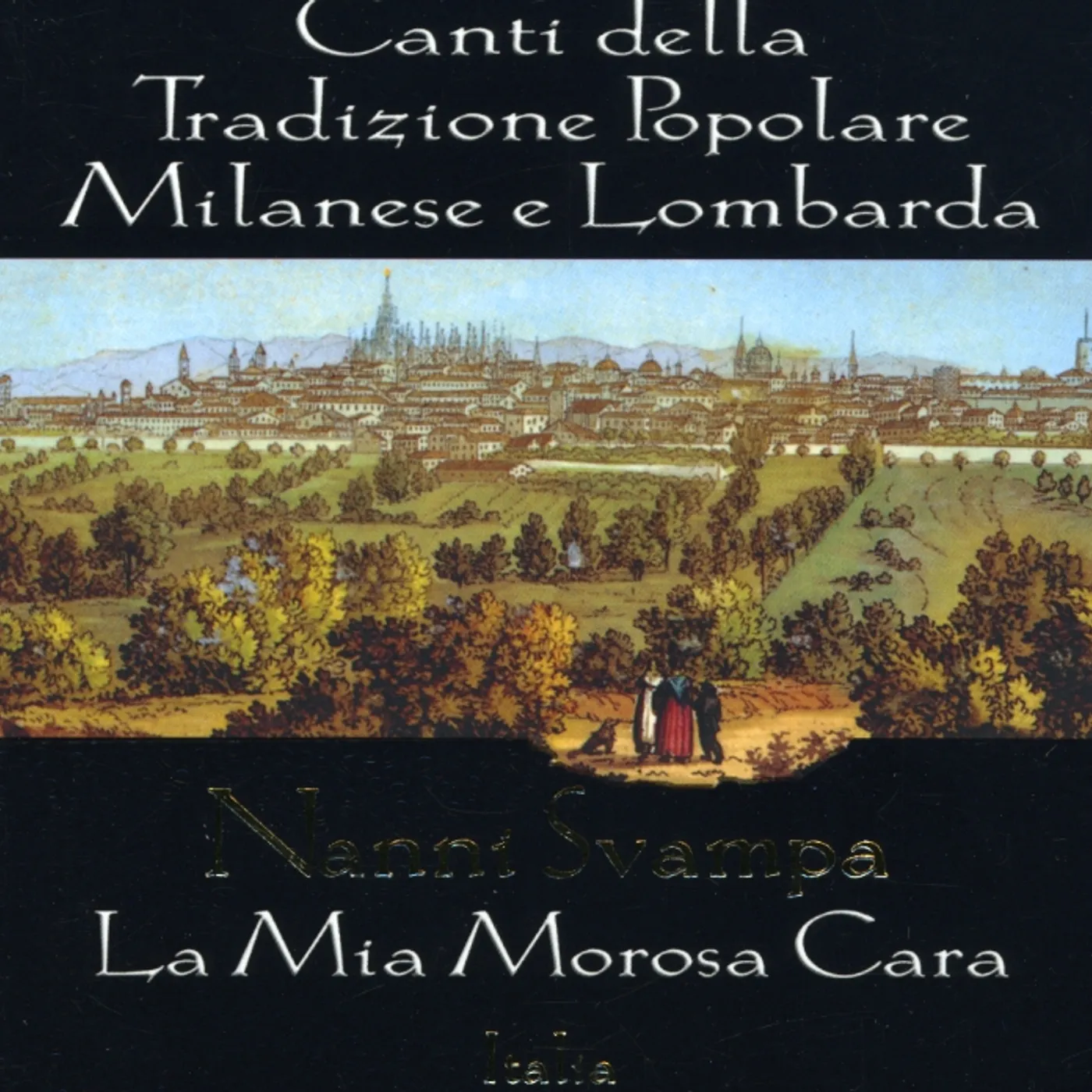Nanni Svampa ANTOLOGIA MILANESE E LOMBARDA CD