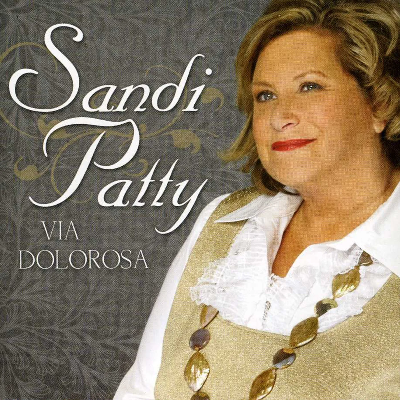 Sandi Patty VIA DOLOROSA: ANTHEMS OF REDEMPTION CD