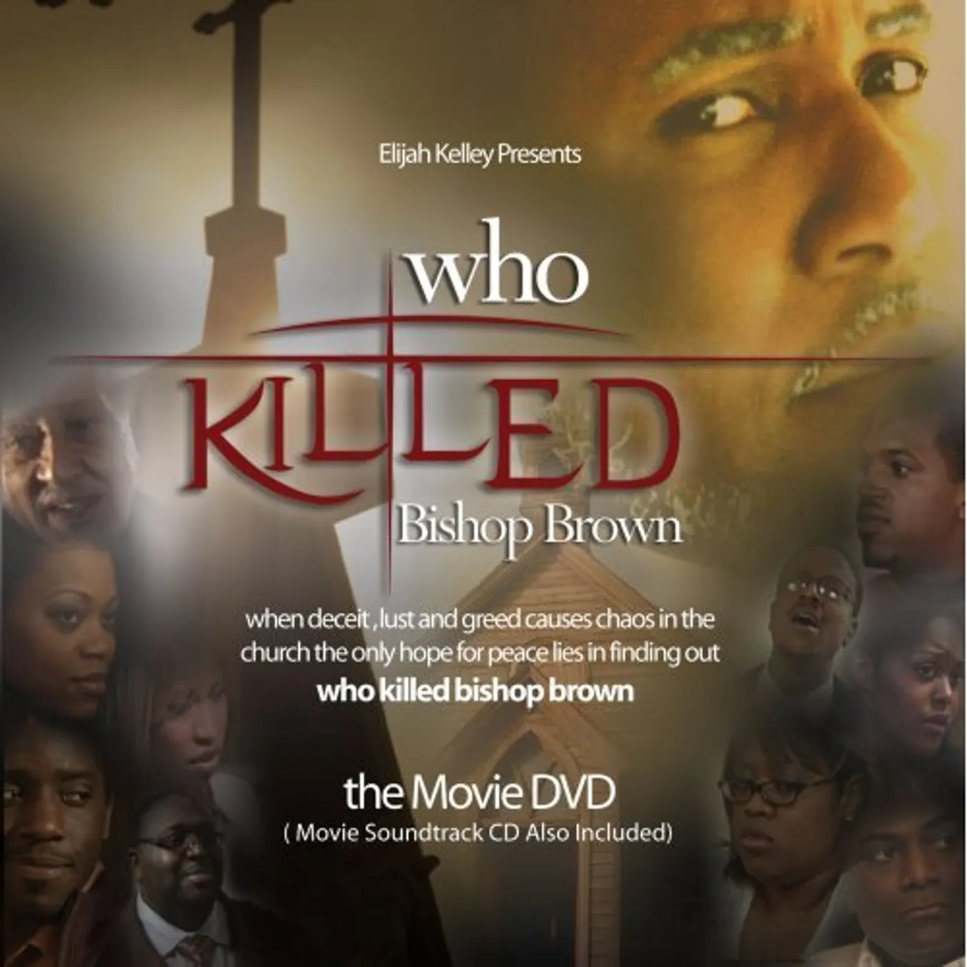 Elijah Kelley WHO KILLED BISHOP BROWN (BONUS DVD) CD