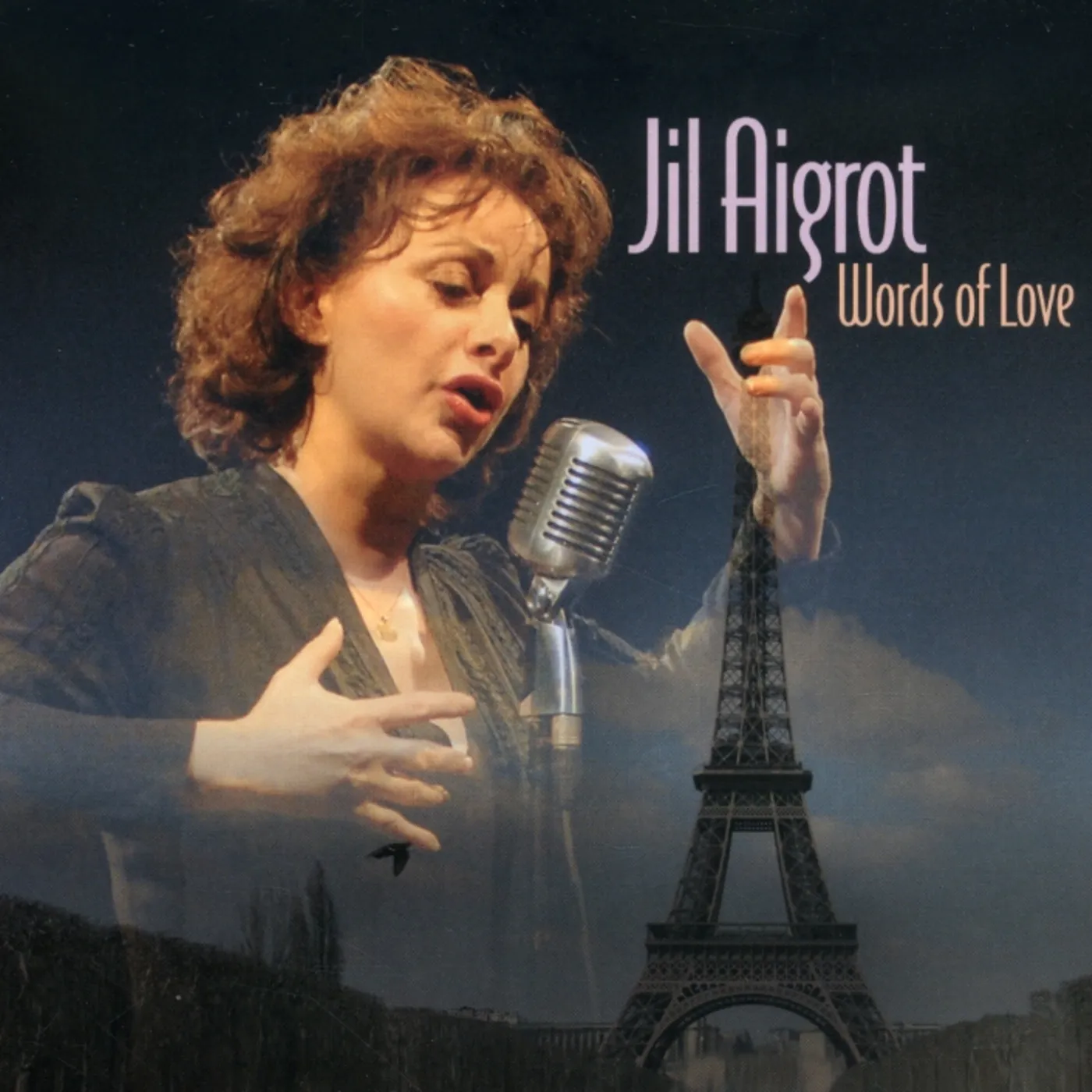 Jil Aigrot WORLDS OF LOVE: VOICE OF EDITH PIAF IN AWARD CD