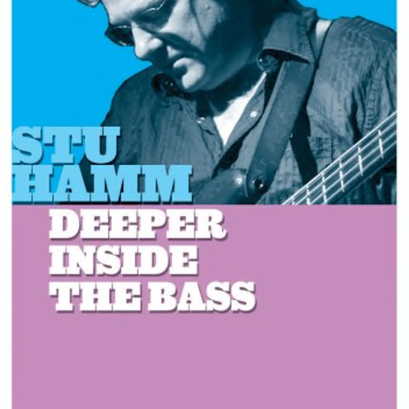 Stu Hamm DEEPER INSIDE THE BASS DVD