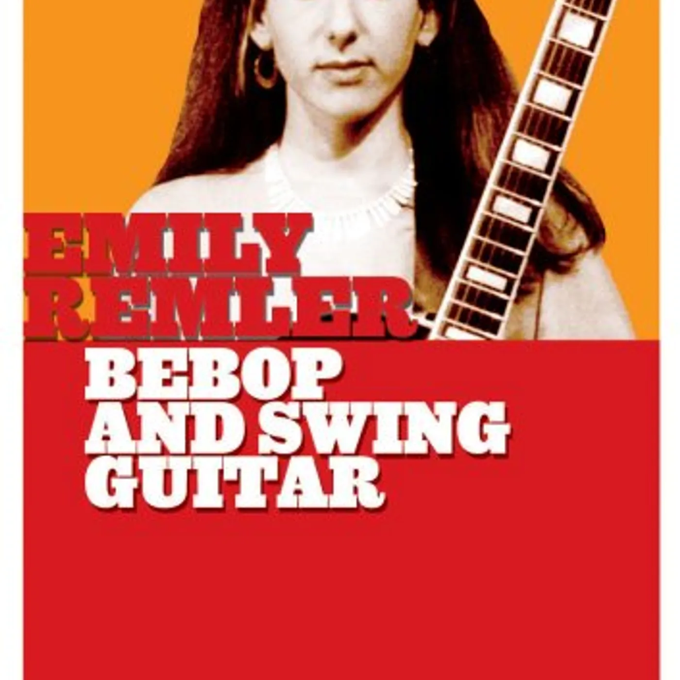 Emily Remler BEBOP & SWING GUITAR DVD