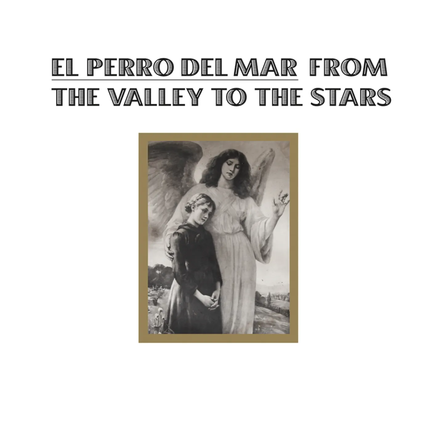 El Perro del Mar FROM THE VALLEY TO THE STARS CD