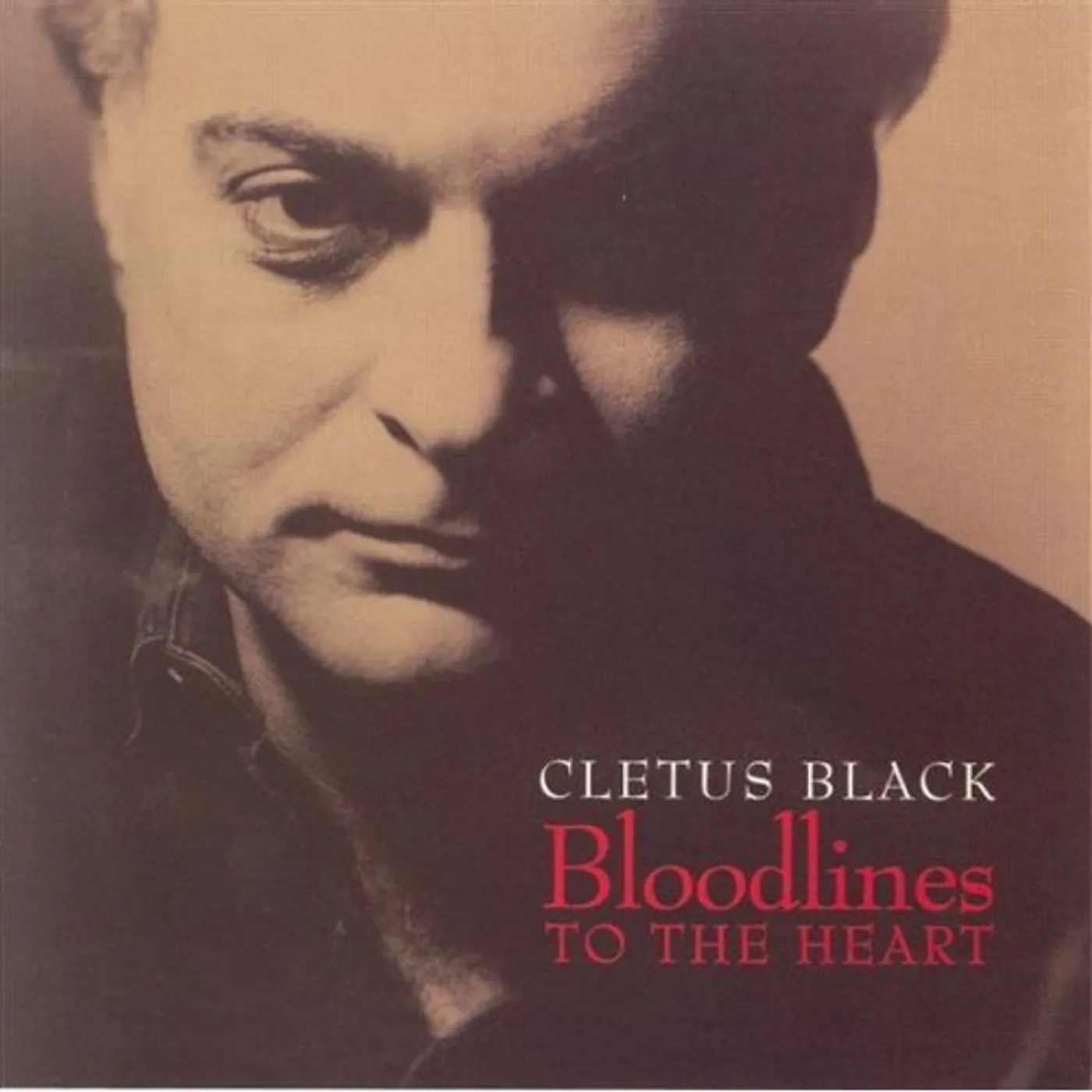 Cletus Black BLOODLINES TO THE HEART CD
