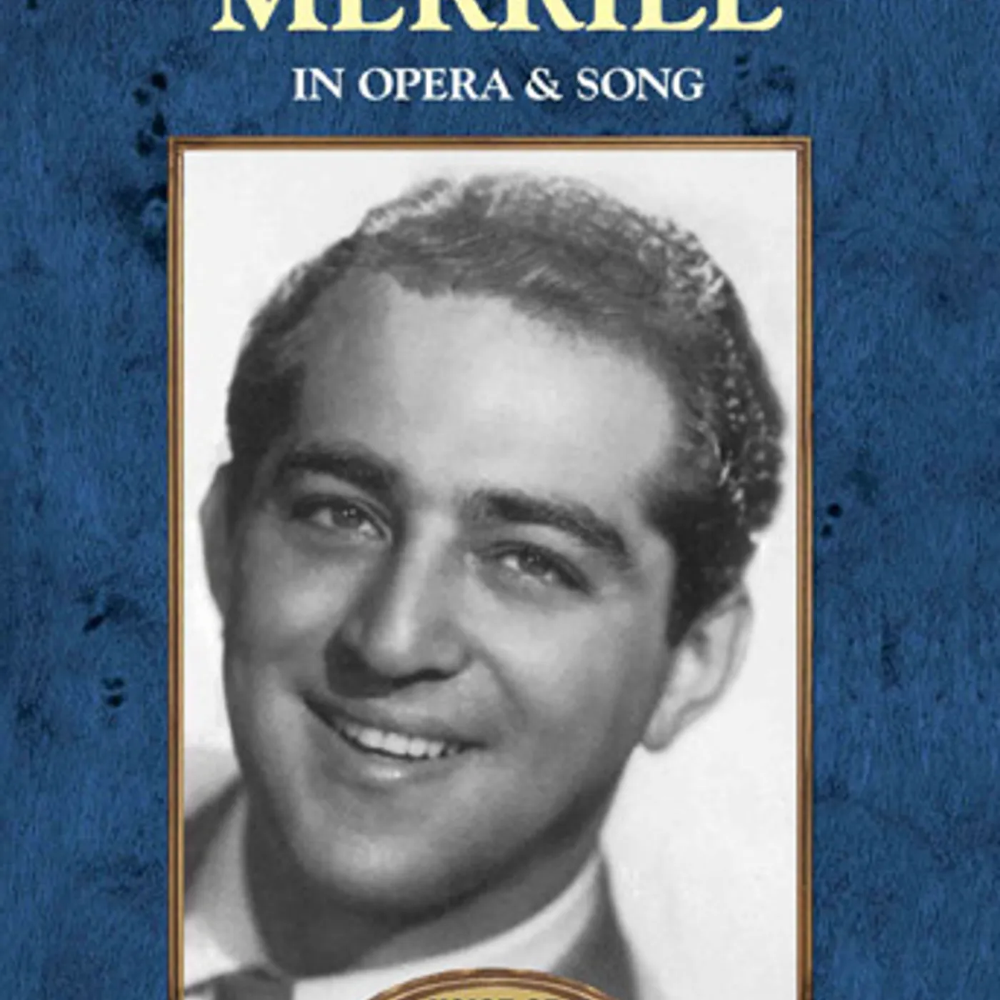 Robert Merrill IN OPERA & SONG: FIRESTONE DVD