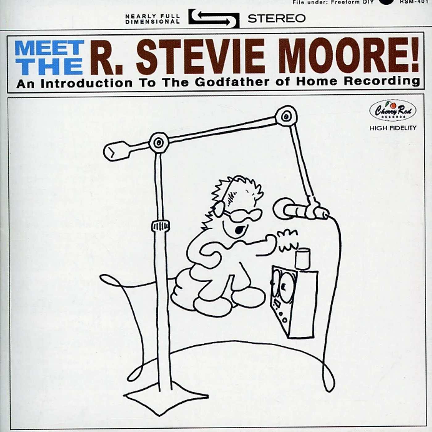 MEET THE R. Stevie Moore CD