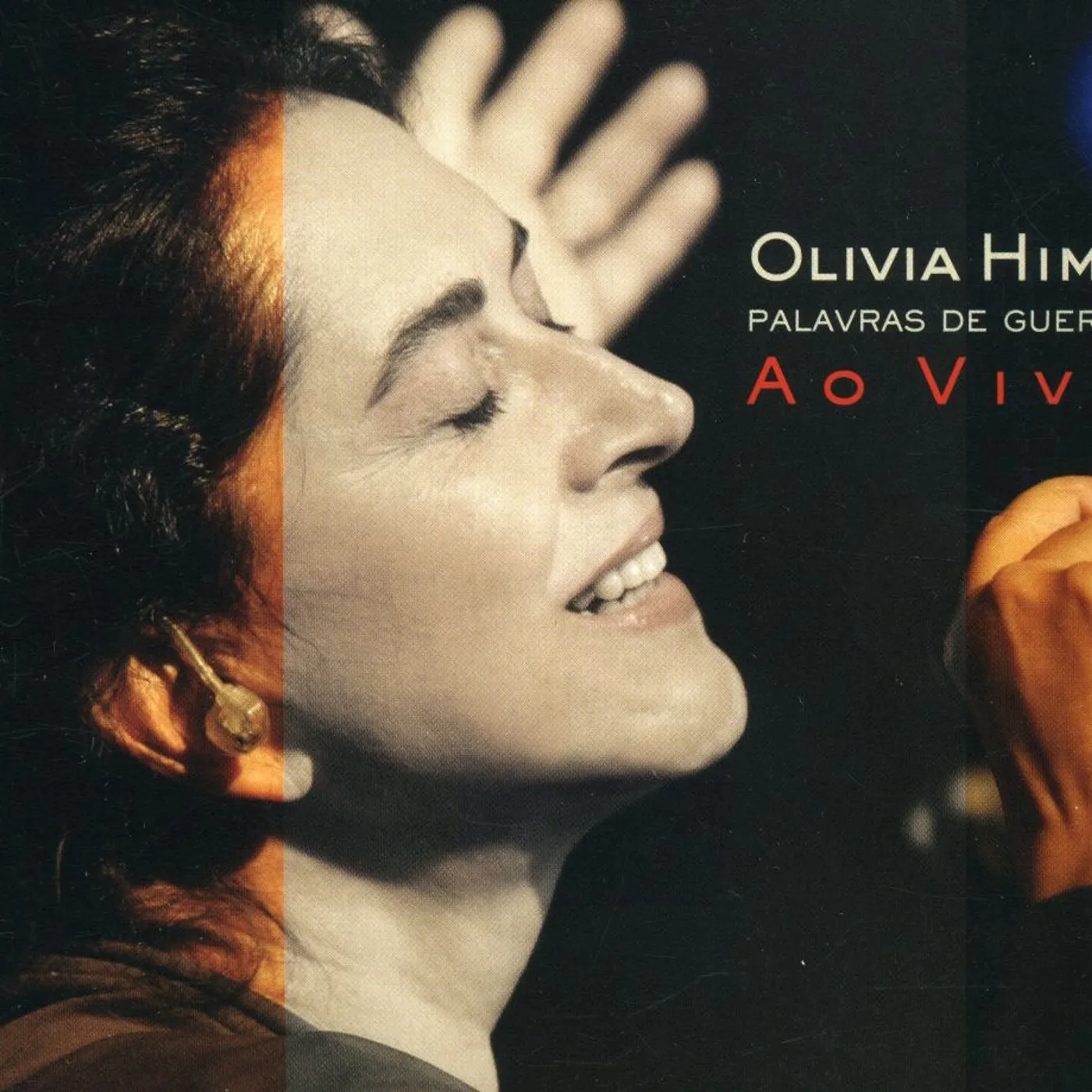 Olivia Hime PALAVRAS DE GUERRA AO VIVO CD