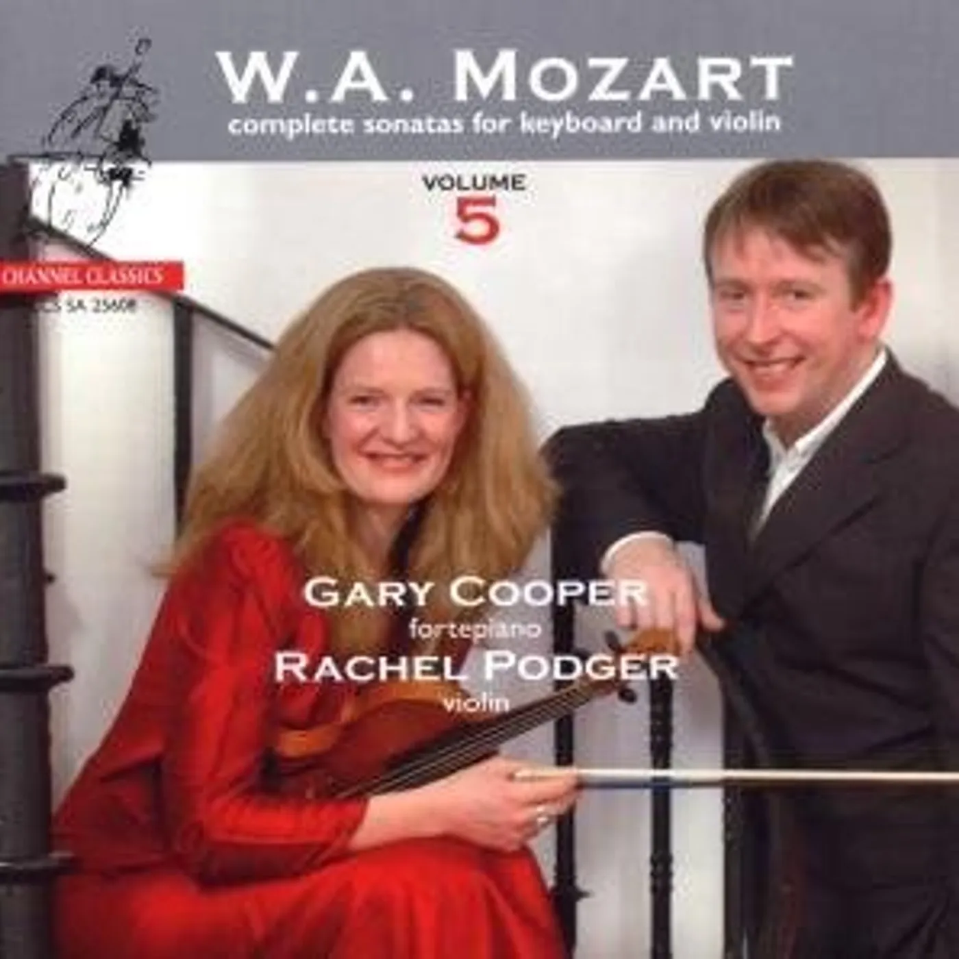Mozart / Podger / Cooper VIOLIN SONATAS 5 K31 305 306 & 403 Super Audio CD
