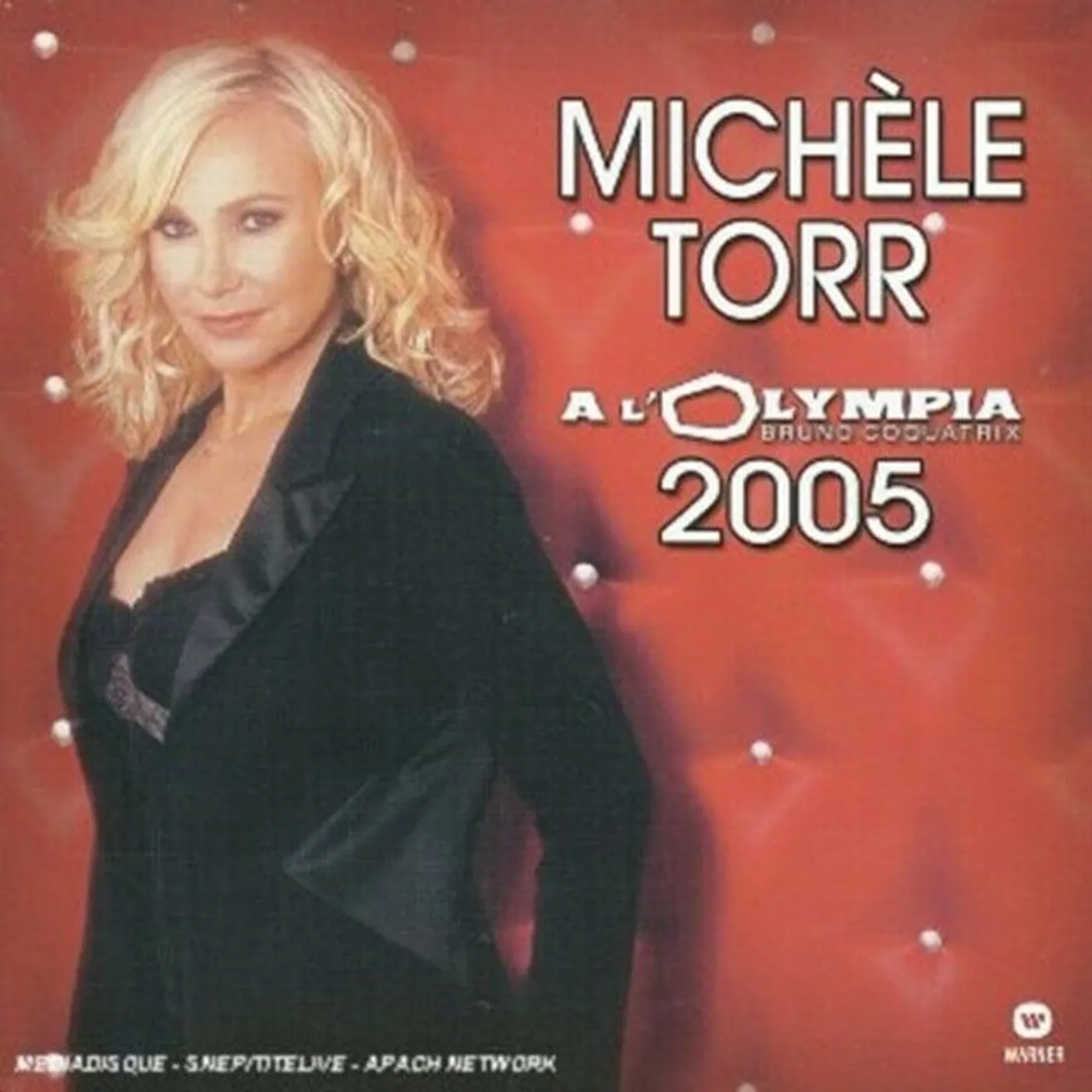 Michèle Torr LIVE A L'OLYMPIA 2005 CD