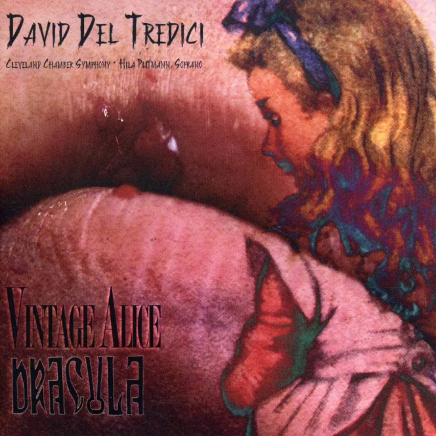 David Del Tredici VINTAGE ALICE DRACULA CD