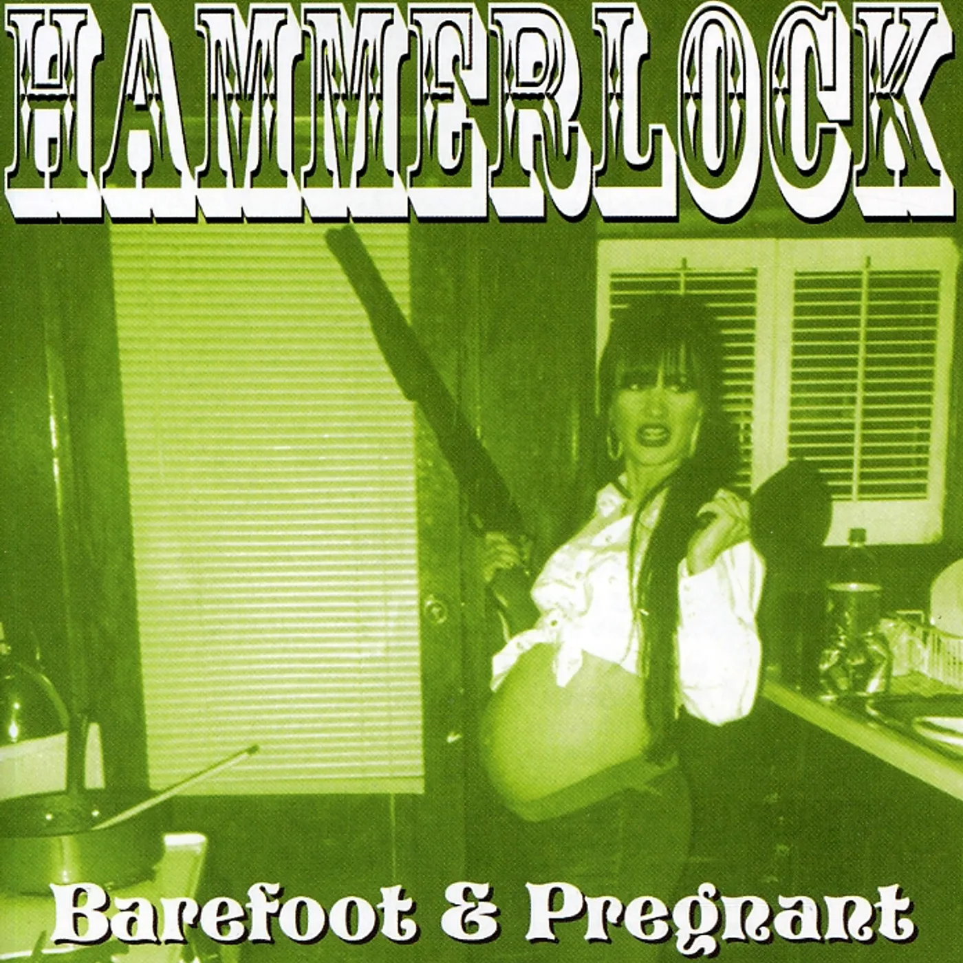 Hammerlock BAREFOOT & PREGNANT CD