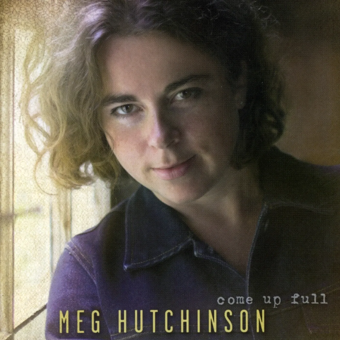 Meg Hutchinson COME UP FULL CD