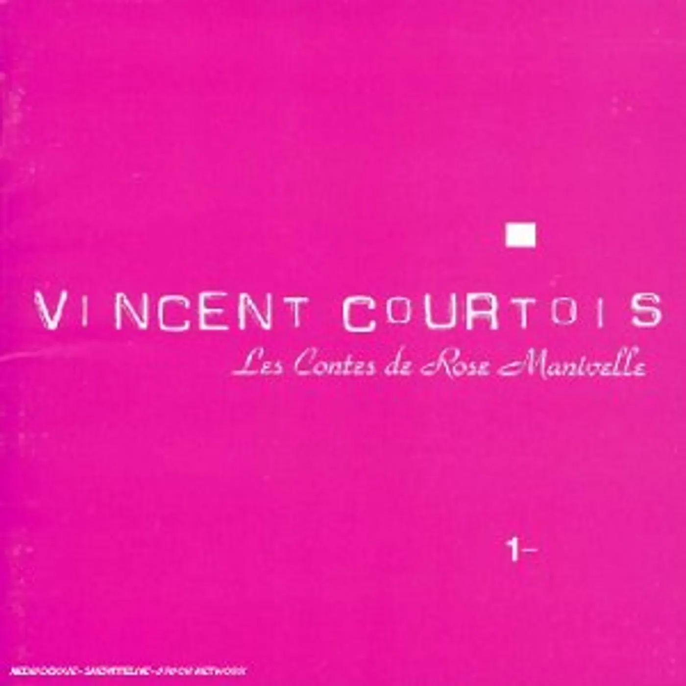 Vincent Courtois LES CONTES DE ROSE MANIVELLE CD