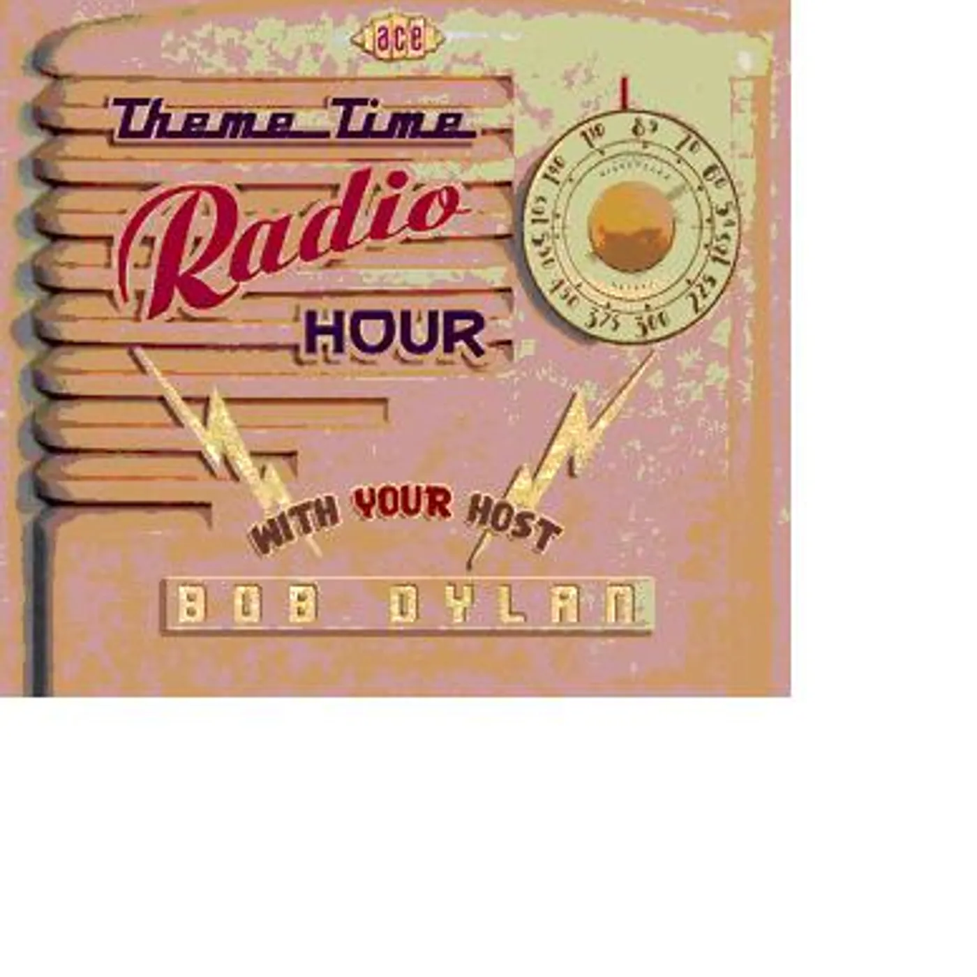 THEME TIME RADIO HOUR WITH YOUR HOST BOB DYLAN CD
