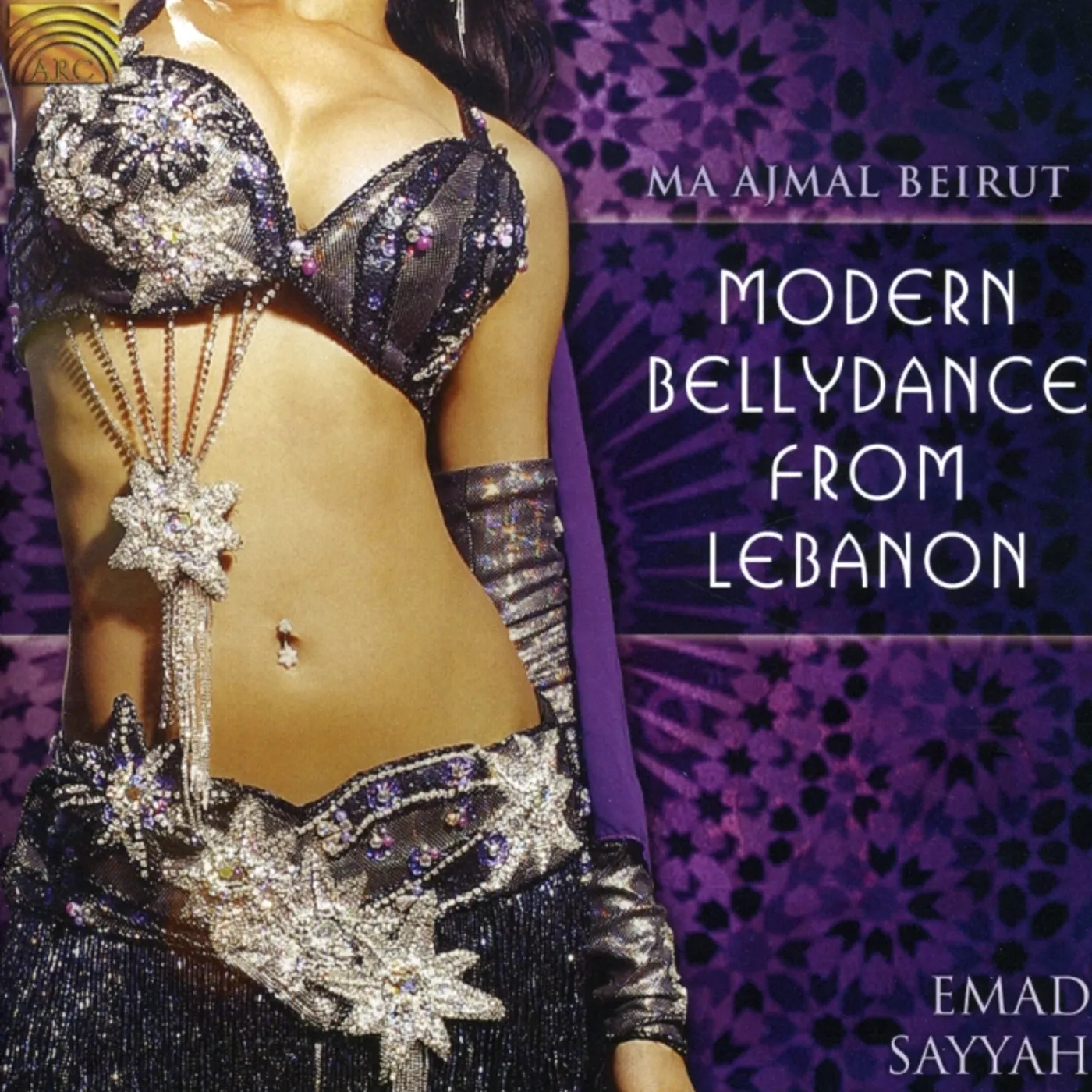 Emad Sayyah MA AJMAL BEIRUT: MODERN BELLYDANCE FROM LEBANON CD
