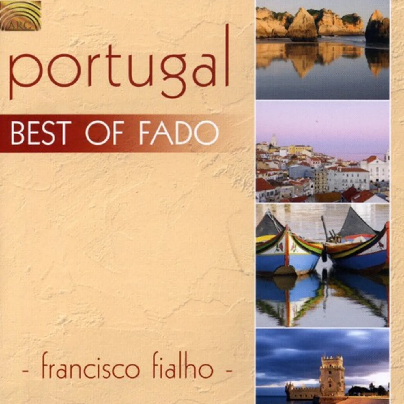 Francisco Fialho PORTUGAL: BEST OF FADO CD