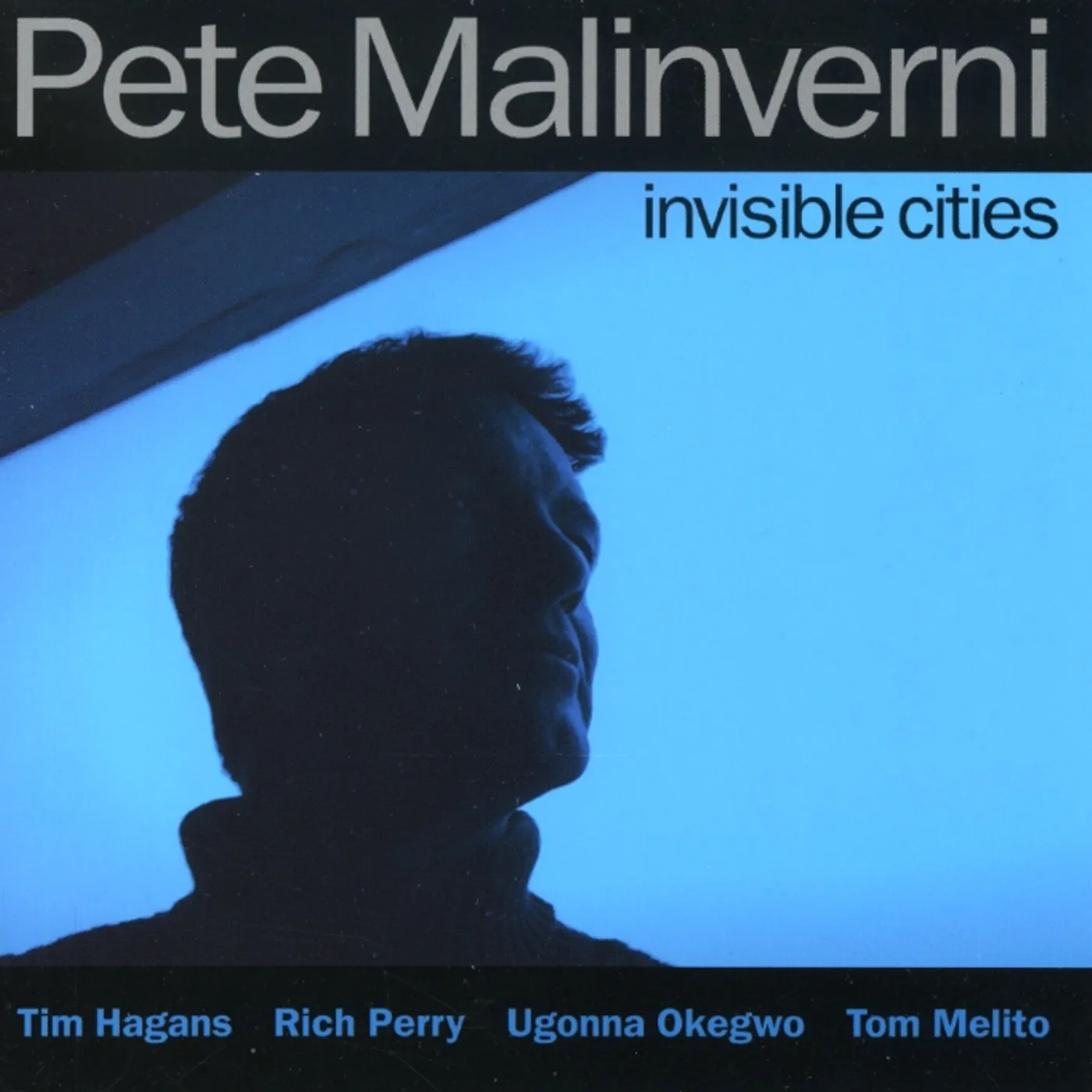 Pete Malinverni INVISIBLE CITIES CD