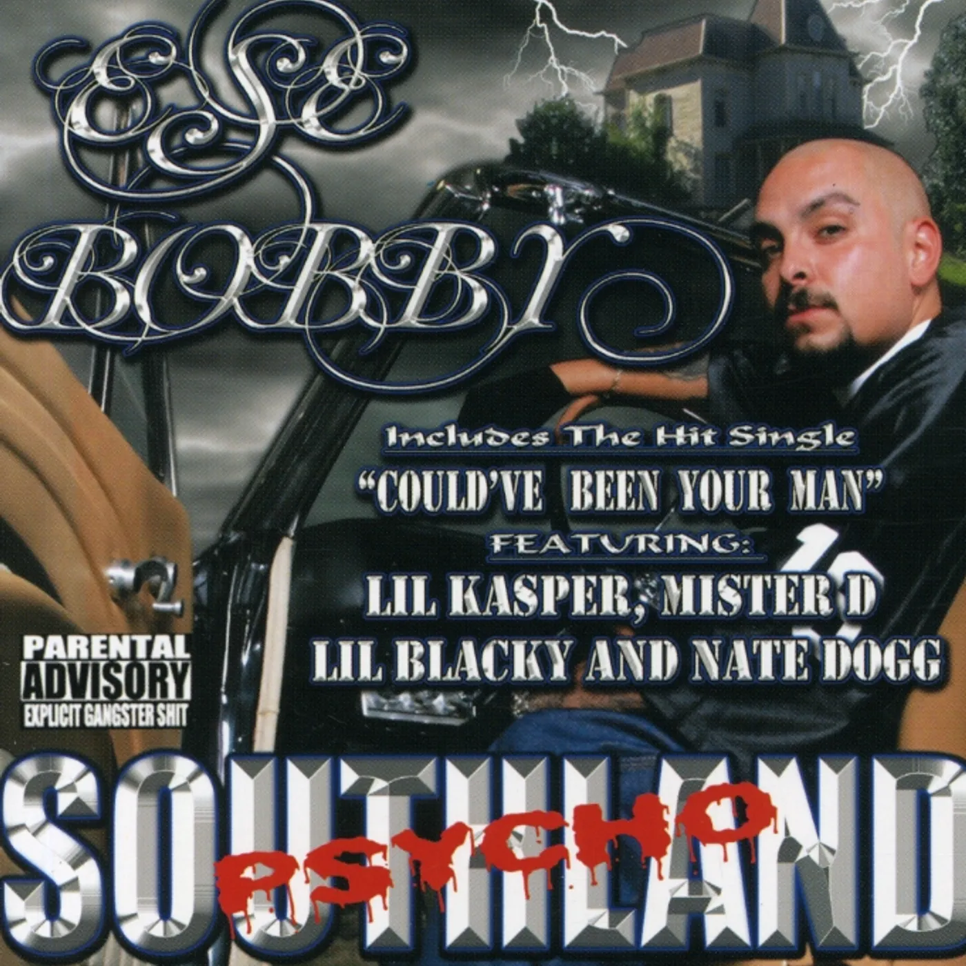 Ese Bobby SOUTHLAND PSYCHO CD