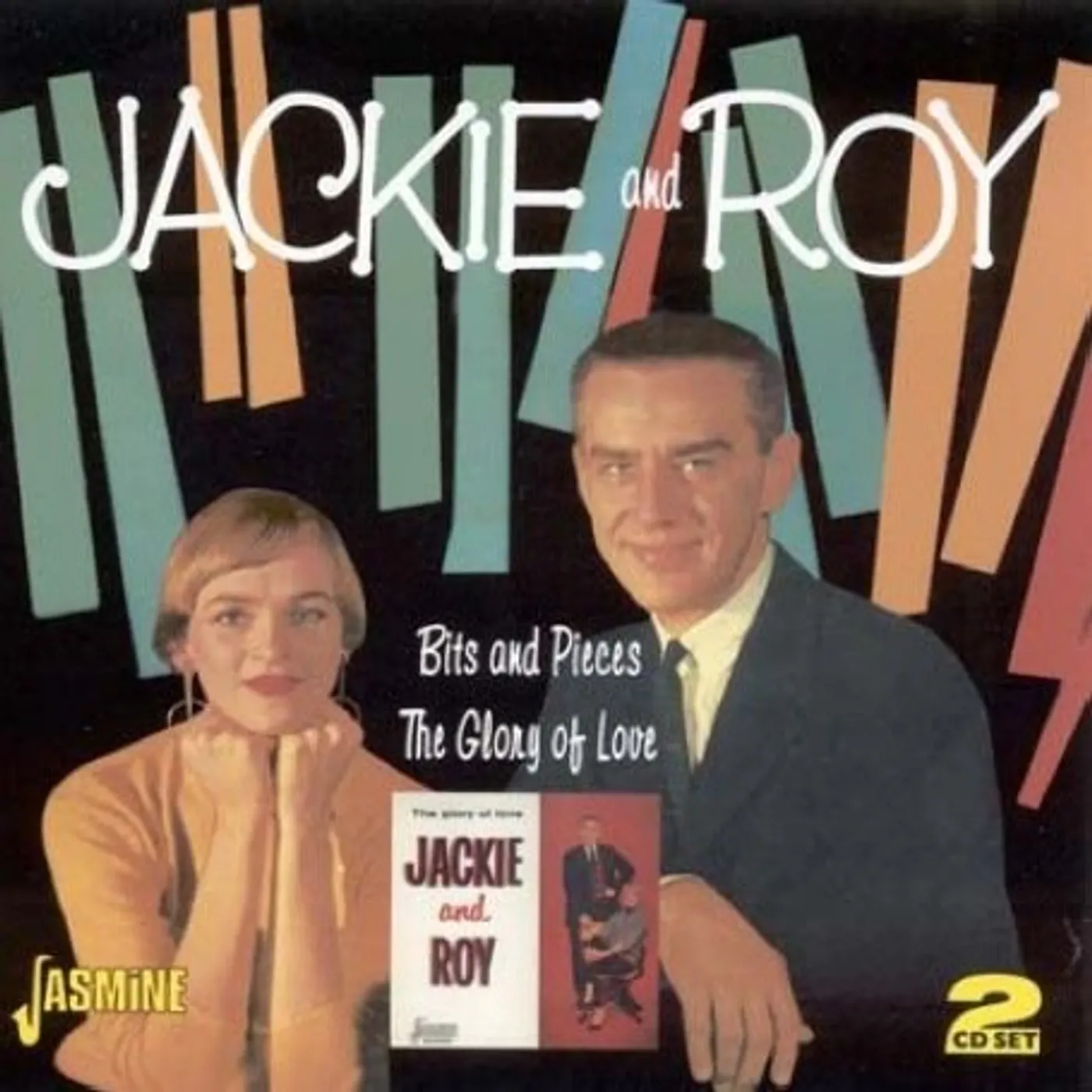Jackie & Roy BITS & PIECES & GLORY OF LOVE CD