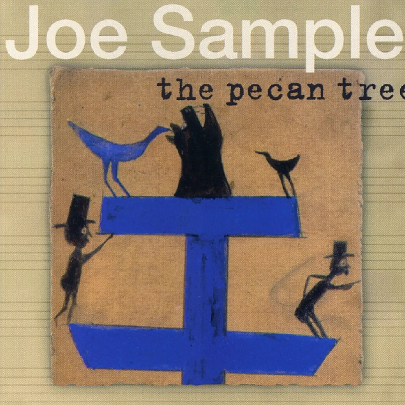 Joe Sample PECAN TREE CD
