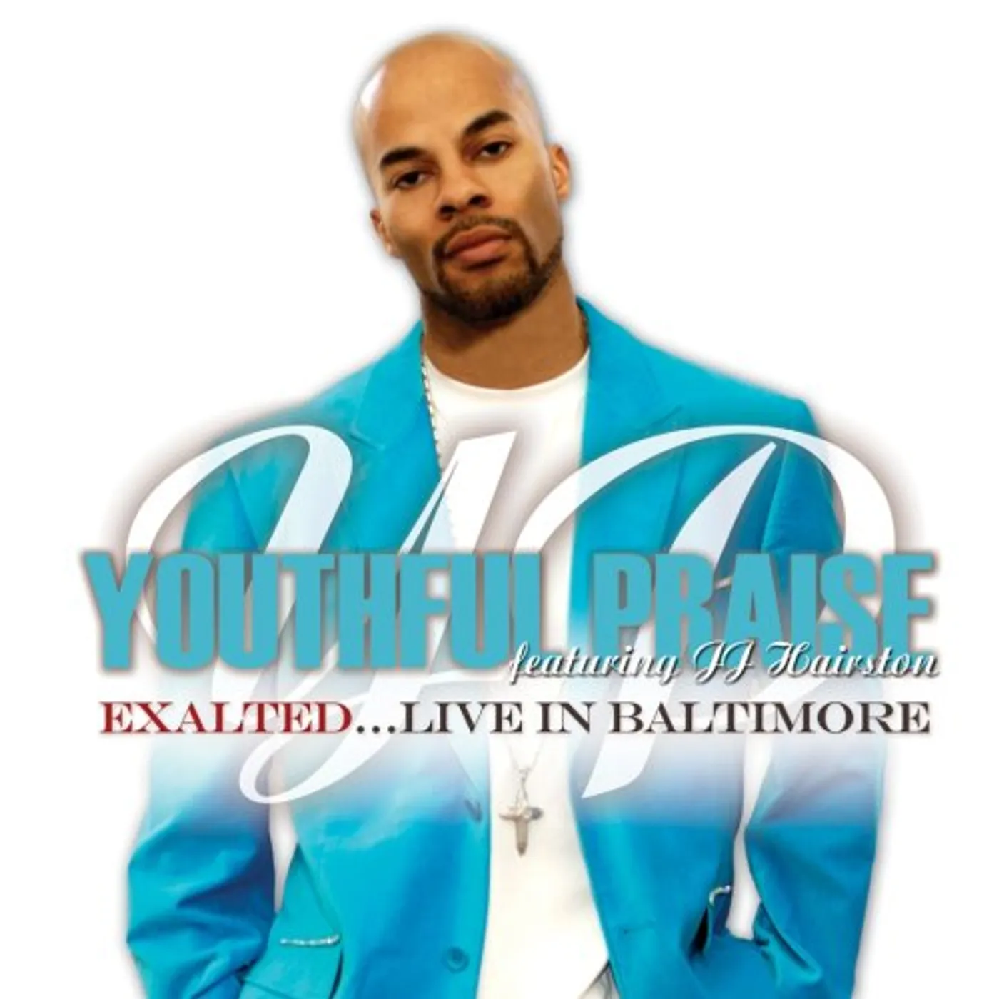 Youthful Praise EXALTED: LIVE IN BALTIMORE CD