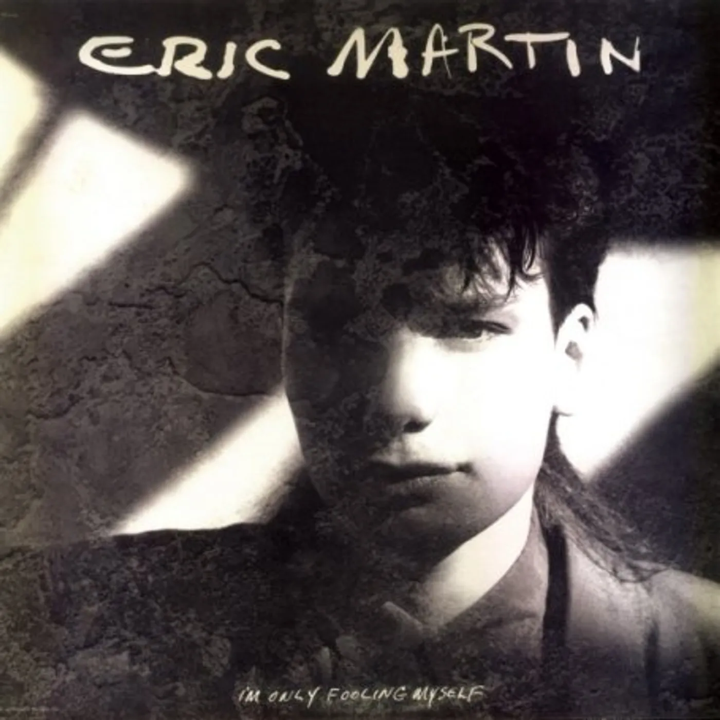 Eric Martin I'M ONLY FOOLING MYSELF CD