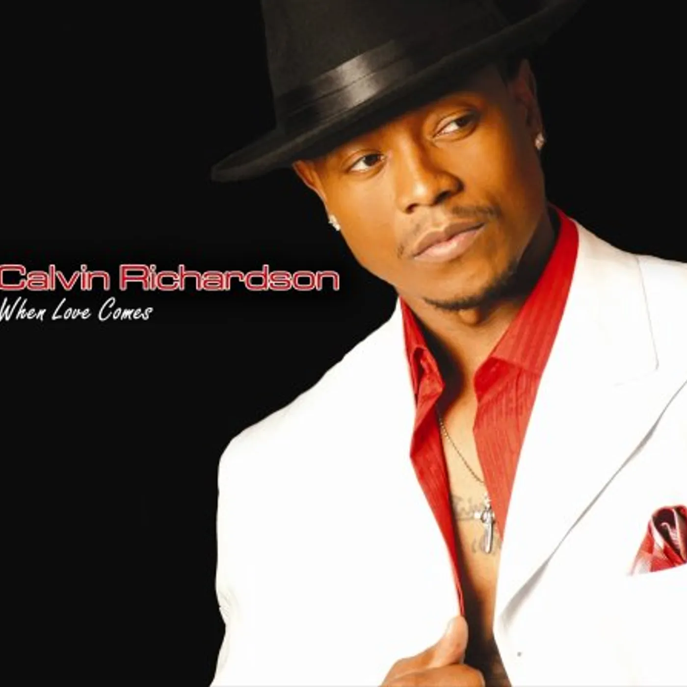 Calvin Richardson WHEN LOVE COMES CD