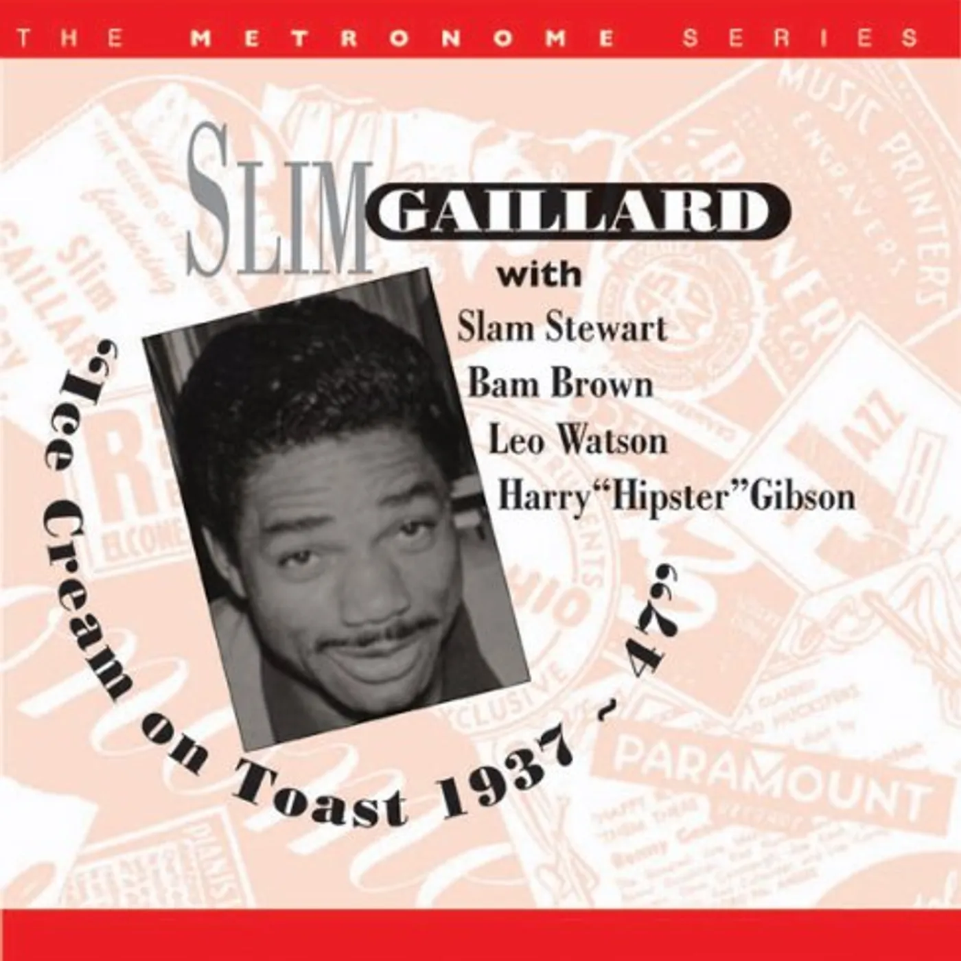 Slim Gaillard ICE CREAM ON TOAST 1937-47 CD