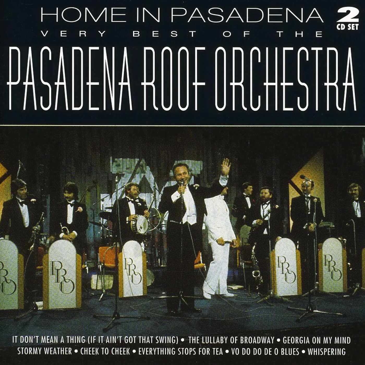 The Pasadena Roof Orchestra HOME IN PASADENA: VERY BEST OF CD