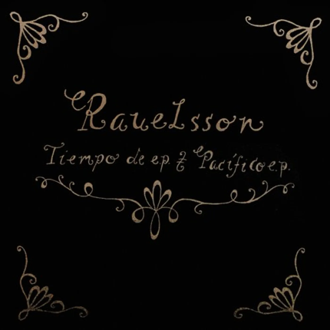 Rauelsson TIEMPO DE & PACIFICO CD