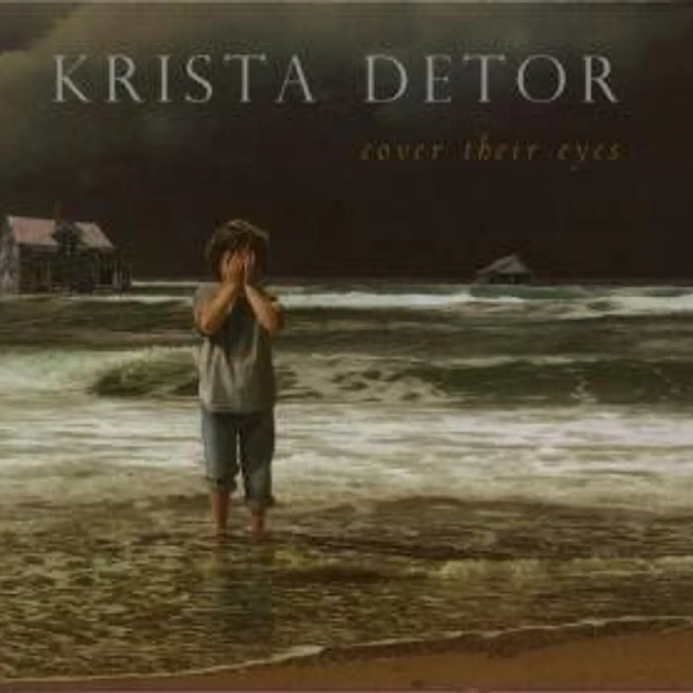 Krista Detor COVER THEIR EYES CD