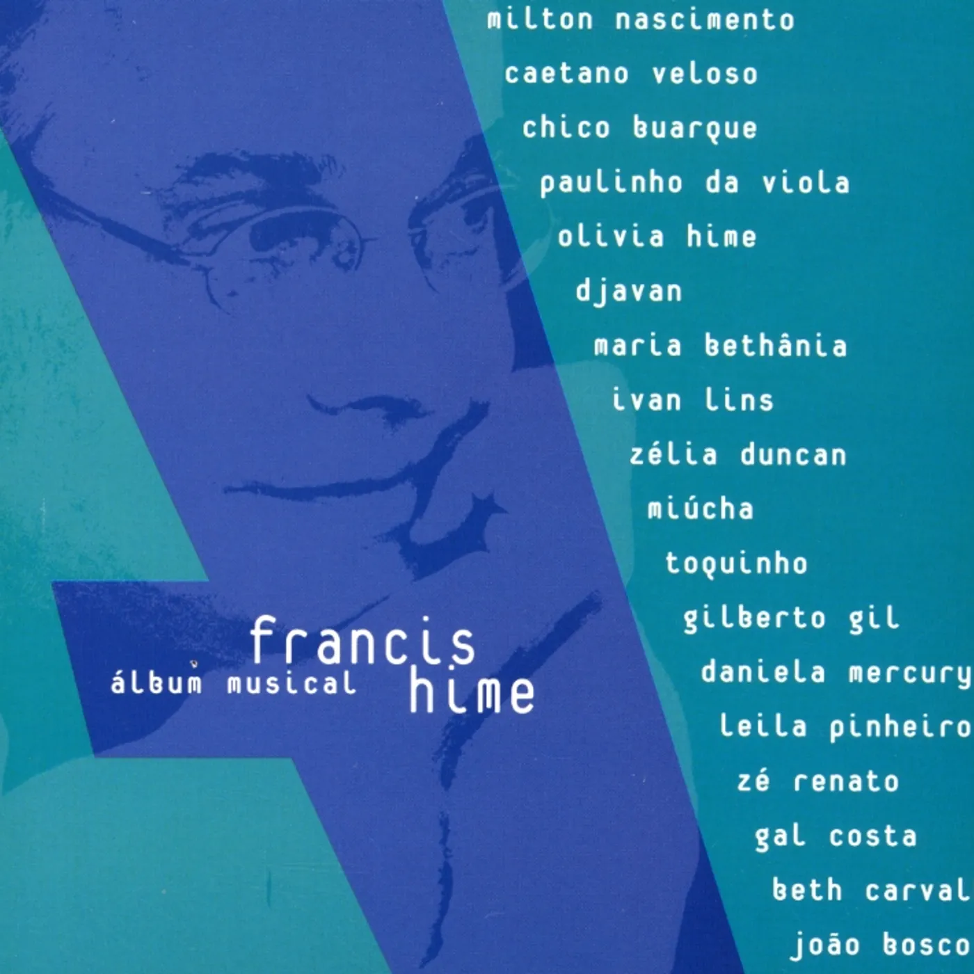 Francis Hime ALBUM MUSICAL CD