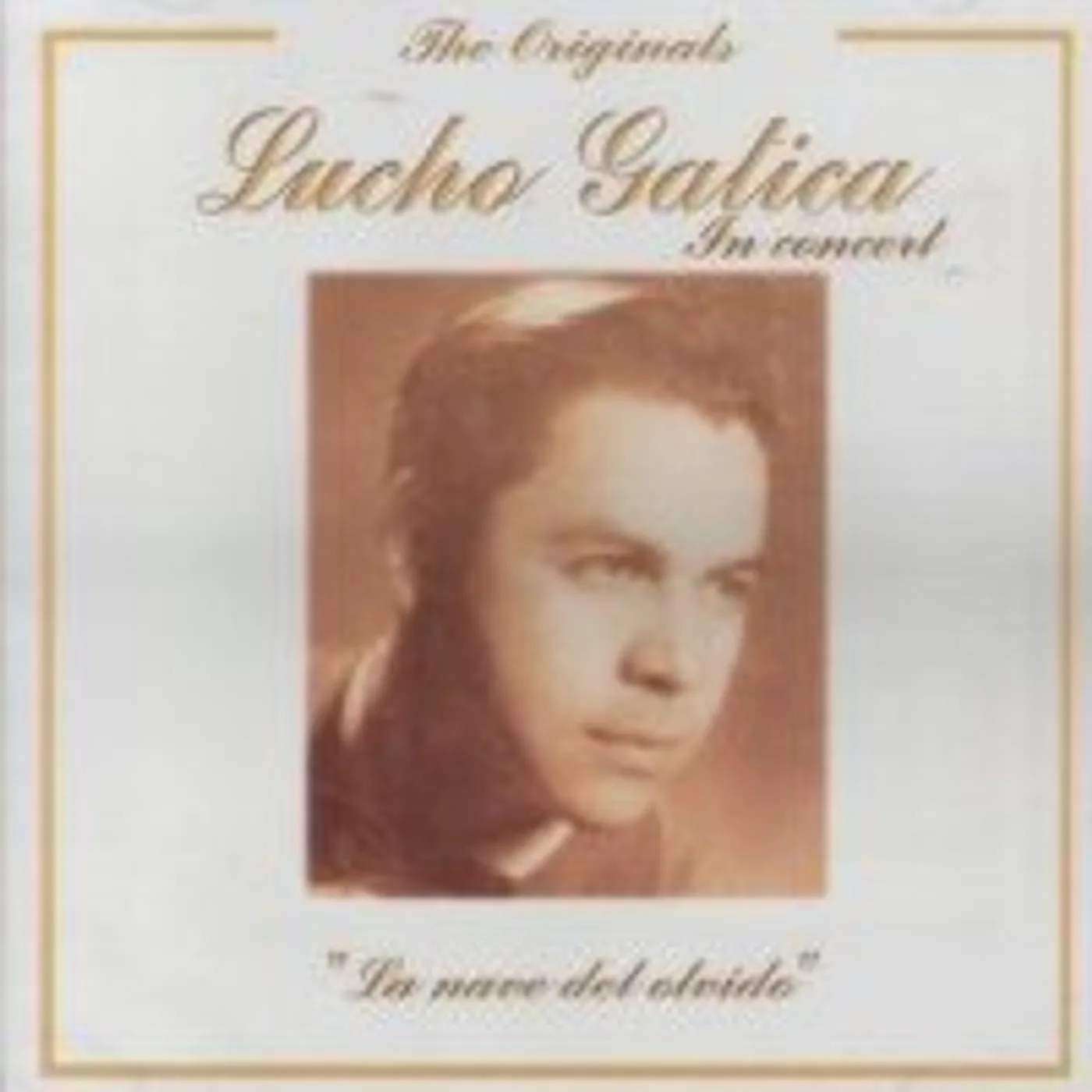 Lucho Gatica NAVE DEL OLVIDO CD