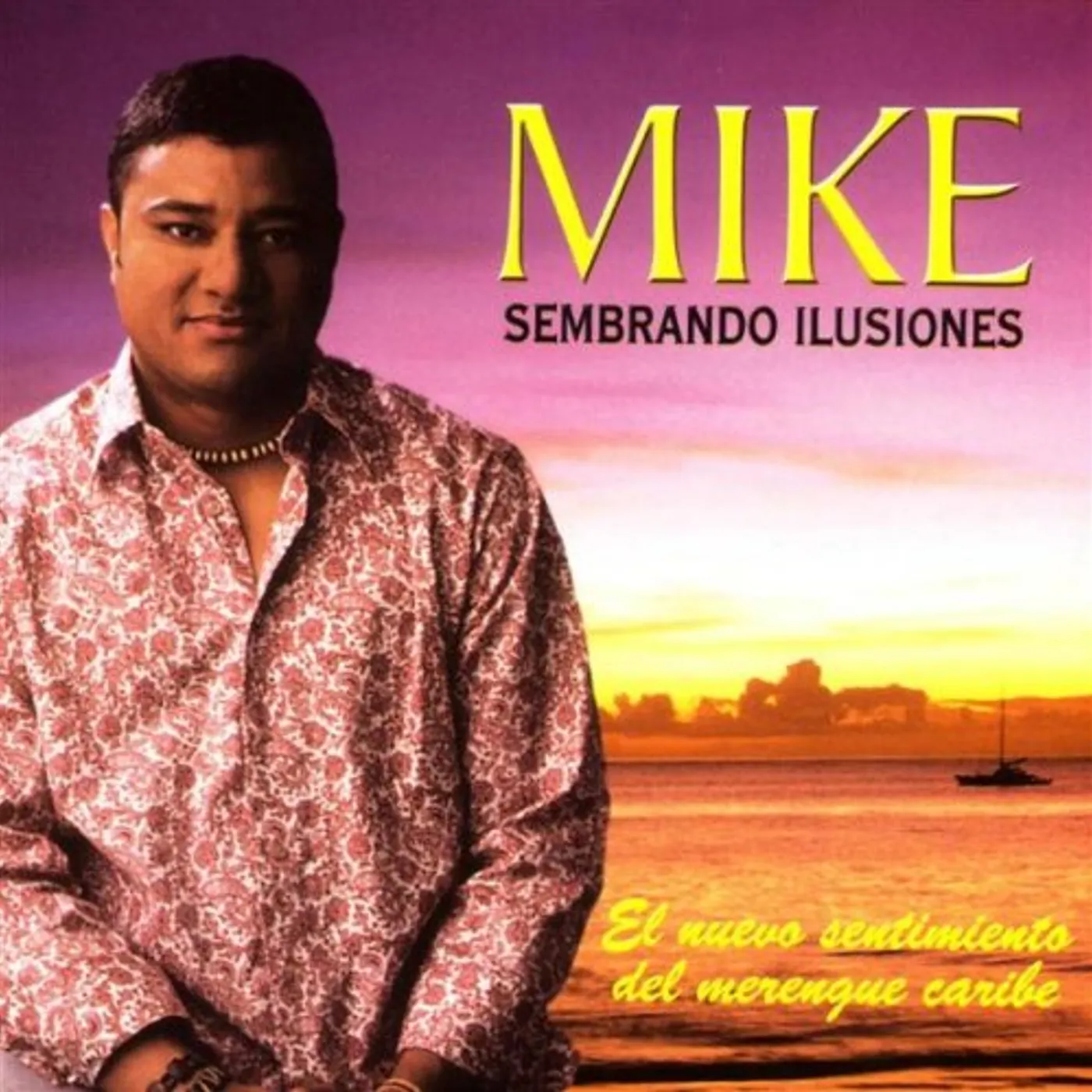 Mike Alfonso SEMBRANDO ILUSIONES CD