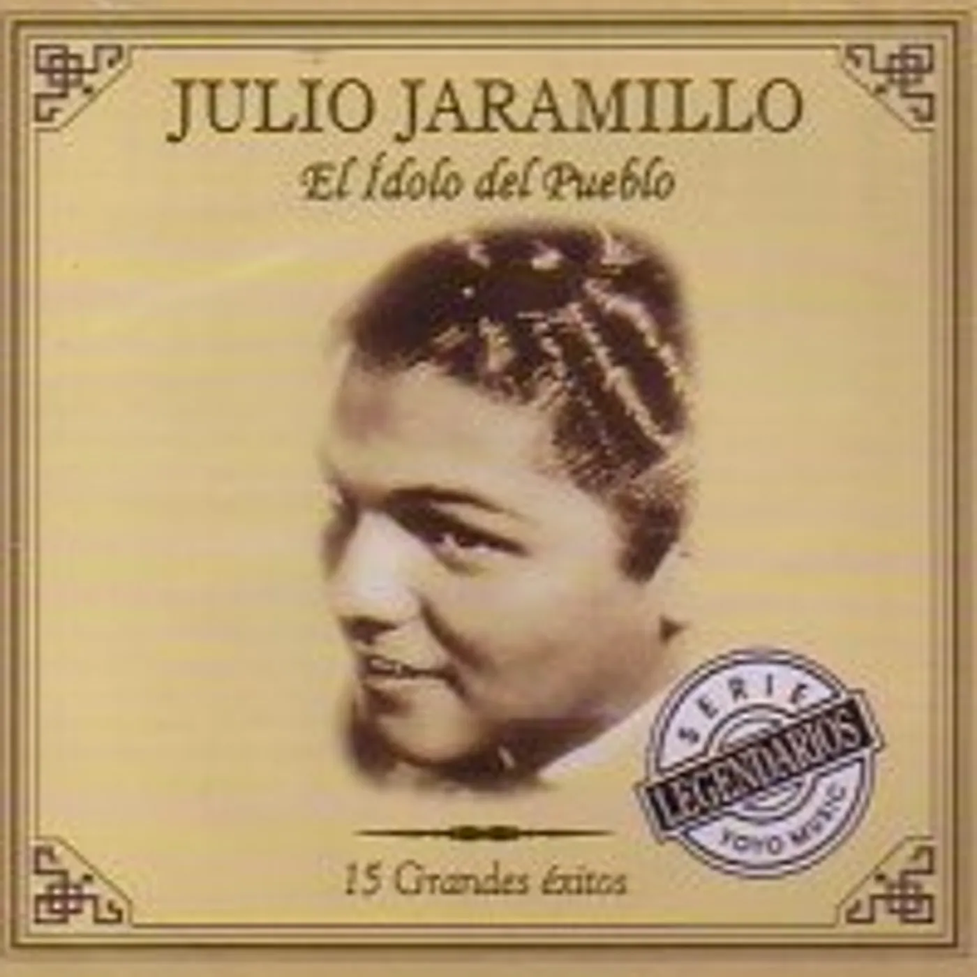 Julio Jaramillo IDOLO DEL PUEBLO: 15 GRANDES EXITOS CD