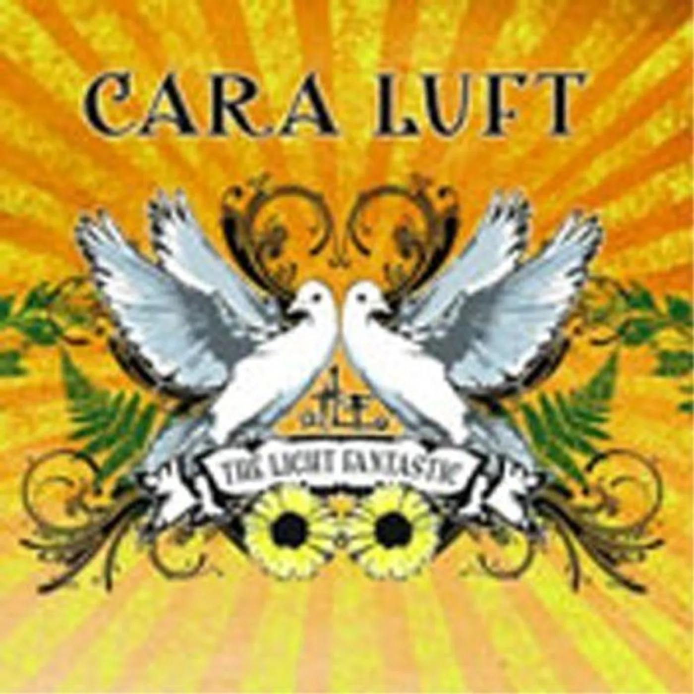 Cara Luft LIGHT FANTASTIC CD