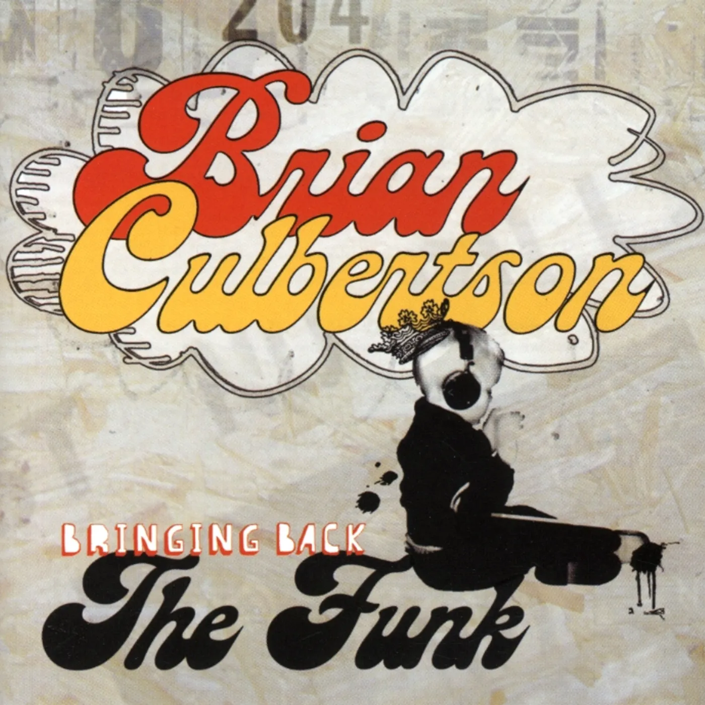 Brian Culbertson BRINGING BACK THE FUNK CD